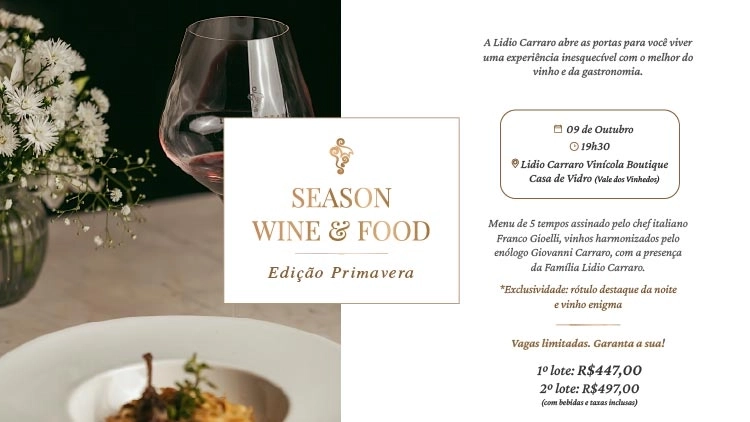 Jantar harmonizado Lidio Carraro - Season Wine & Food OUTUBRO 